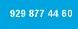 929 877 44 60 929 877 44 60